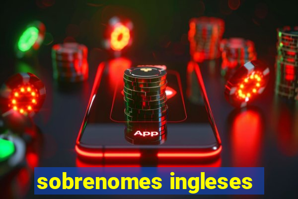 sobrenomes ingleses